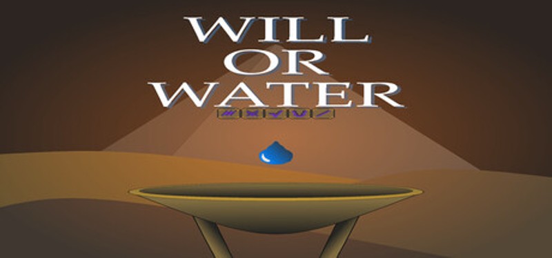 Will or Water Image