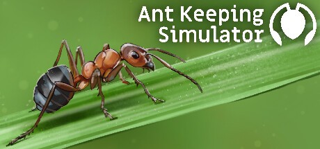 Games like Ant Keeping Simulator