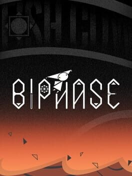 Games like Biphase