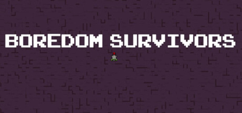 Boredom Survivors Image