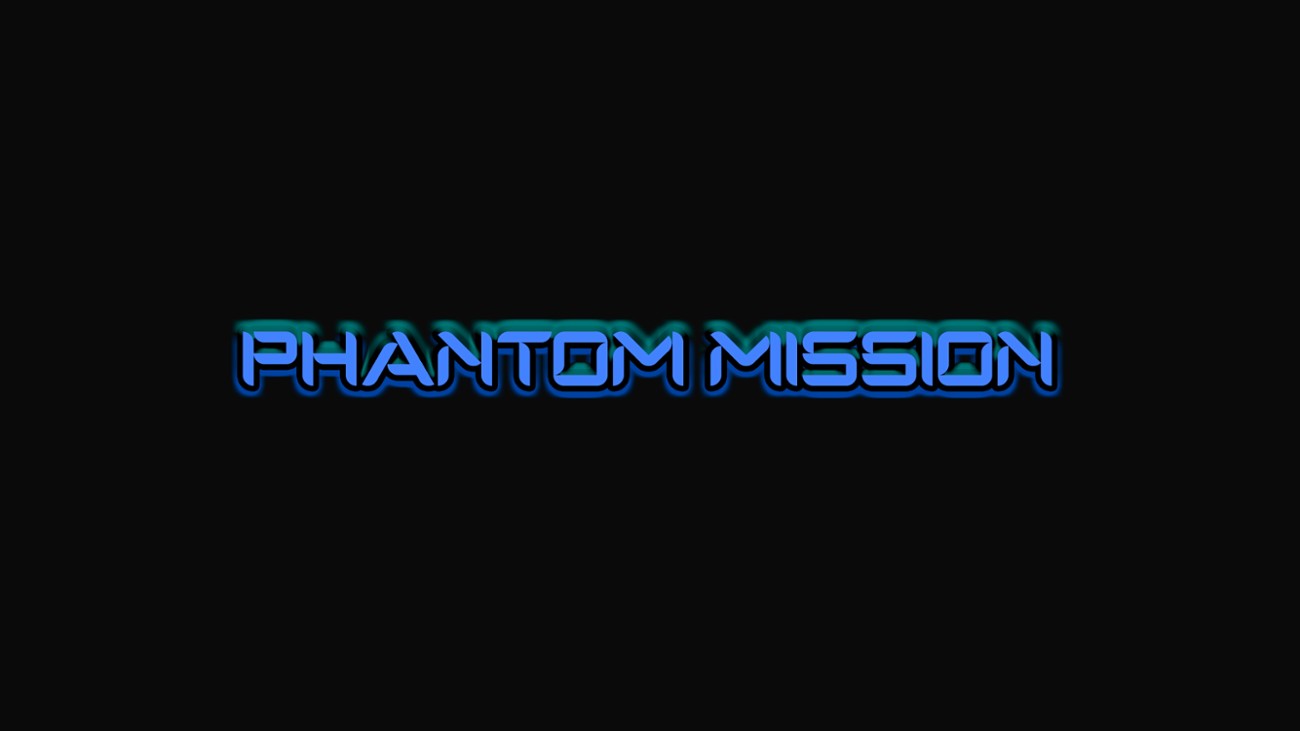 Games like PHANTOM MISSION