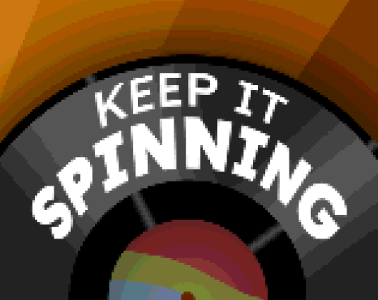 Keep It Spinning Image