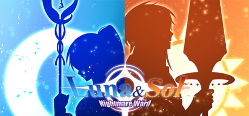 Luna & Sol: Nightmare Ward Image
