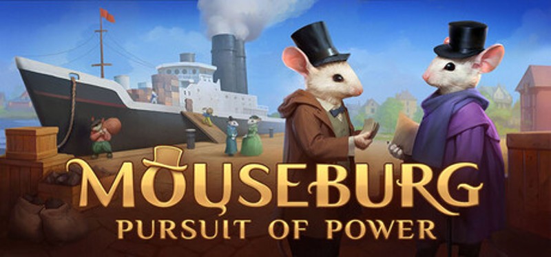 Mouseburg: Pursuit of Power Image