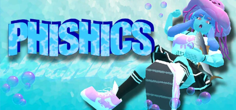 PHISHICS Image