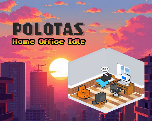 Games like Polotas Home Office Idle