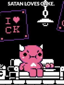 Games like Satan Loves Cake