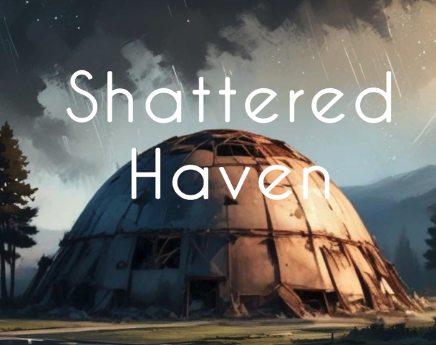 Games like Shattered Haven