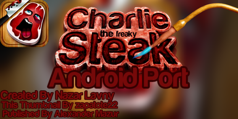 Charlie the steak android port Game Cover