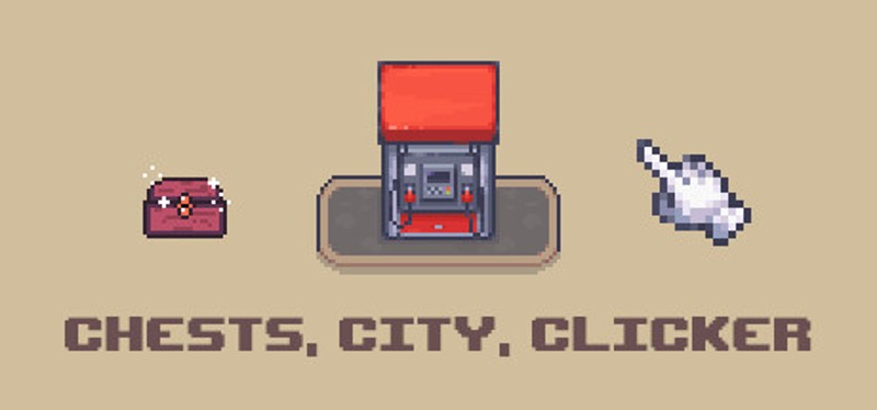 Chests, City, Clicker Image