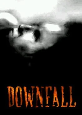 Games like Downfall