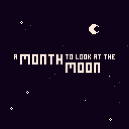 A Month to look at the Moon Game Cover