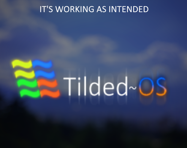 Games like Tilded~OS