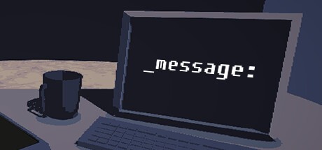 Games like _message: