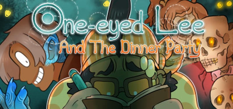 One-Eyed Lee and the Dinner Party Game Cover