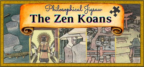 Games like Philosophical Jigsaw: The Zen Koans