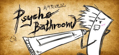 Games like Psycho Bathroom