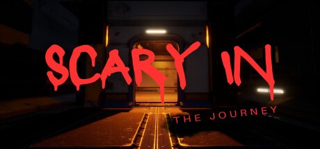Games like Scary In The Journey