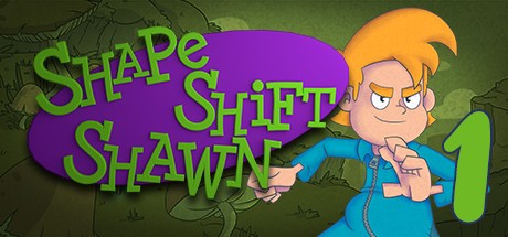 Games like Shape Shift Shawn Episode 1: Tale of the Transmogrified