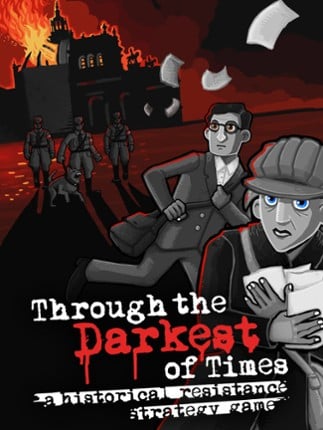 Through the Darkest of Times Game Cover