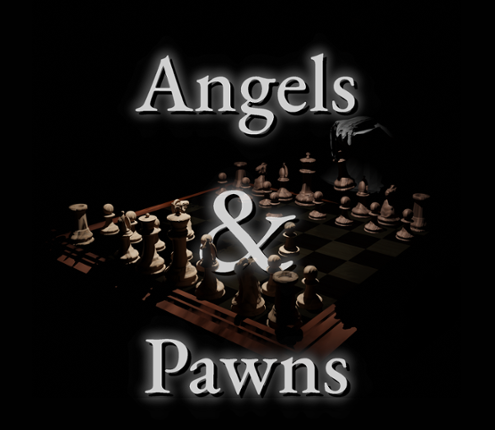 Angels & Pawns Image