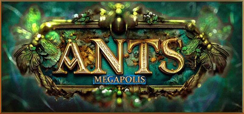 Ants Megapolis Image
