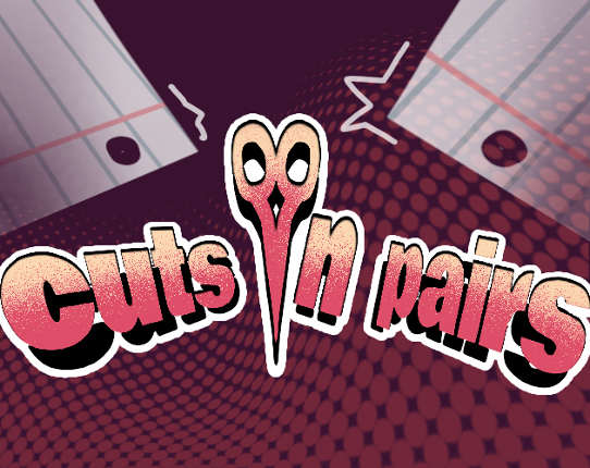 Cuts In Pairs! Image