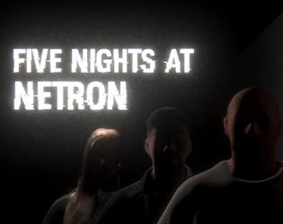 Games like Five Nights at Netron
