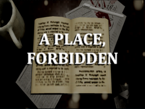 A Place, Forbidden Demo: The First Visitor Image