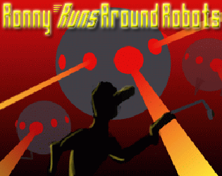 Games like Ronny Runs Around Robots