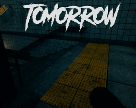 Tomorrow - The Game Image