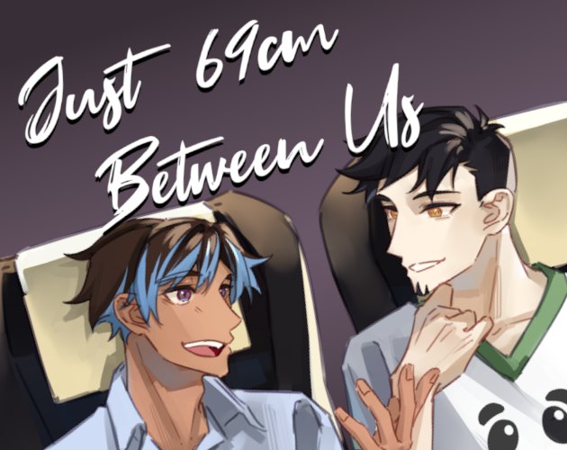 Games like Just 69cm Between Us [18+]