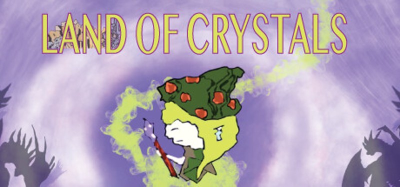 Land of Crystals Image