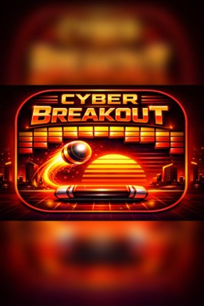 Neon Cyber Breakout Image