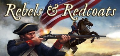 Rebels & Redcoats Image