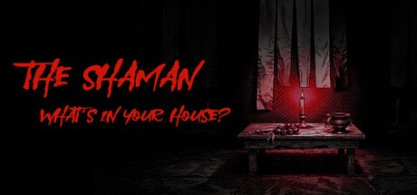 Games like The Shaman: What's in Your House?