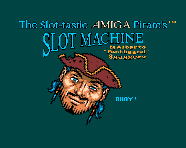 Games like The Slot-tastic AMIGA Pirate's Slot Machine for Commodore AMIGA