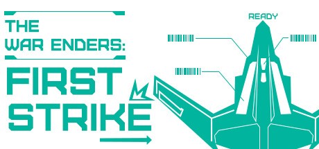 Games like The War Enders: First Strike
