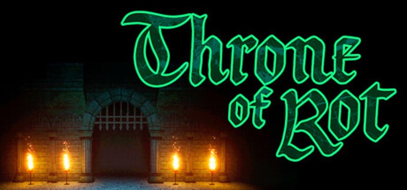 Throne of Rot Image