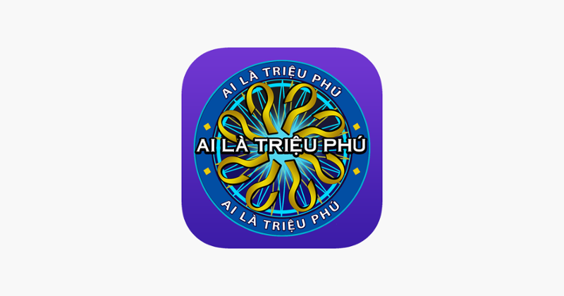 Ai Là Triệu Phú - Phiên Bản Mới Image