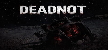 Games like DeadNot