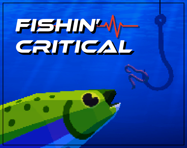 Games like FISHIN' CRITICAL