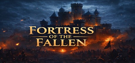 Games like Fortress of the Fallen