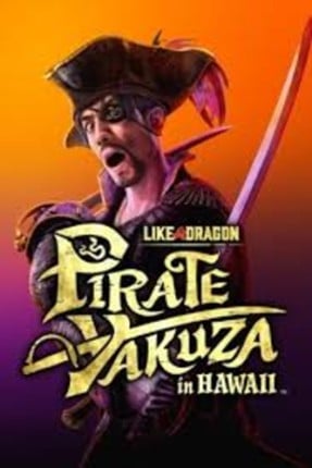 Like a Dragon: Pirate Yakuza in Hawaii Image