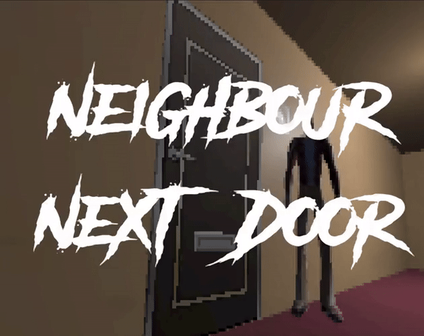 Games like Neighbour Next Door