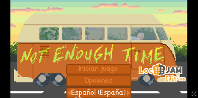 [EN>ES] Not Enough Time LocJam 6 Image