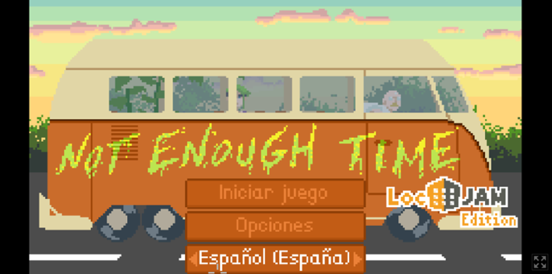 [EN>ES] Not Enough Time LocJam 6 Game Cover