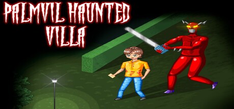 Games like Palmvil Haunted Villa