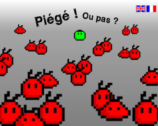 Piégé ! ou pas ? Game Cover