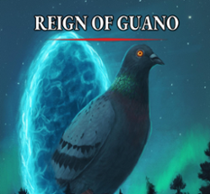 Reign of Guano Image